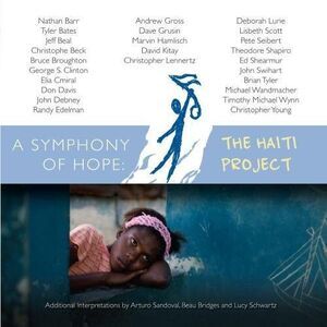 Symphony of Hope: The Haiti Project / Various